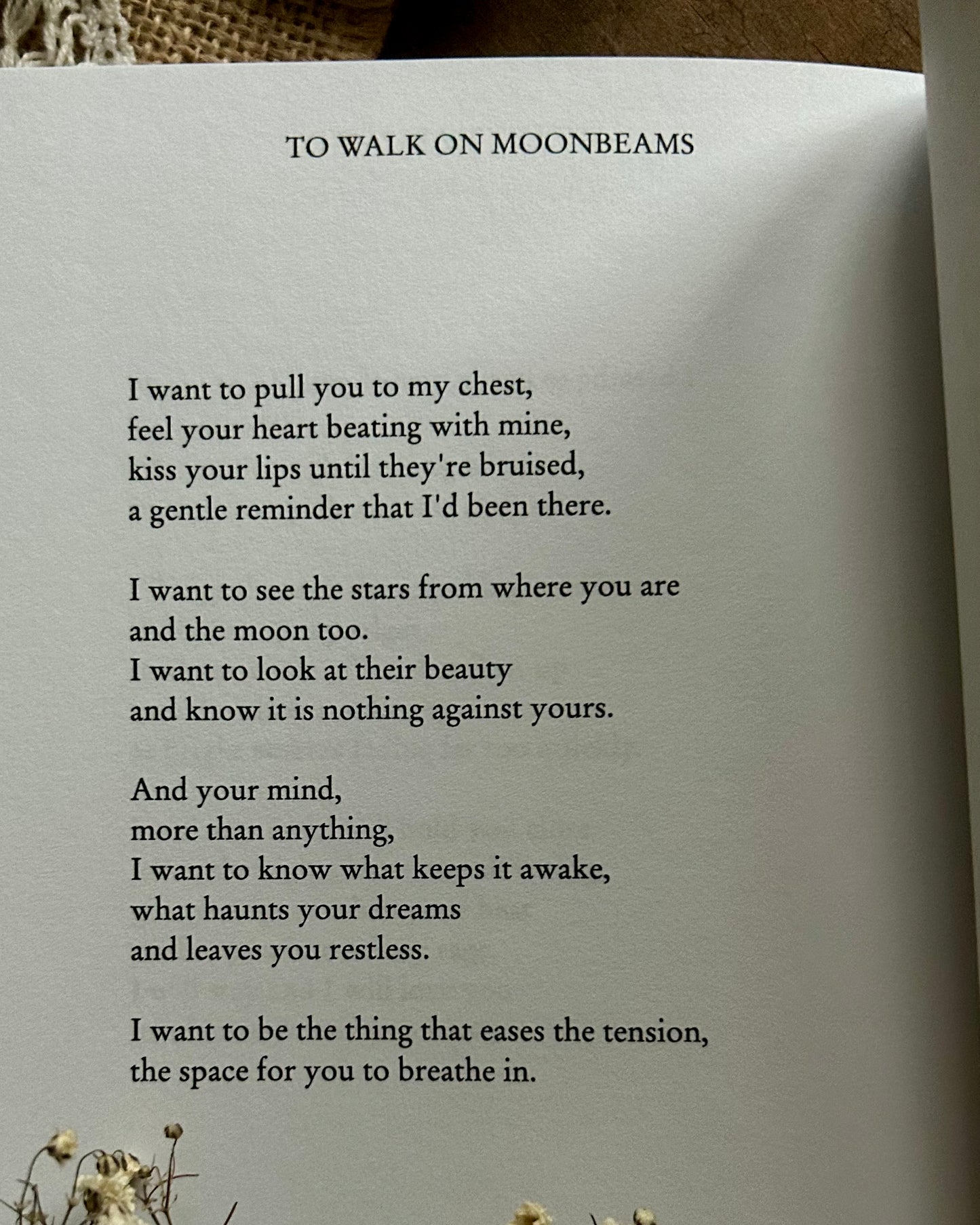 To Walk on Moonbeams